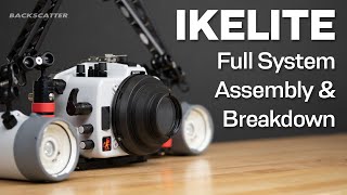 Ikelite How To Assemble A Complete Underwater Camera System [upl. by Analart]