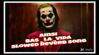 Ainsi bas  la Vida song slowed reverb [upl. by Silberman]