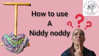 How To Use A Niddy Noddy [upl. by Eisse]