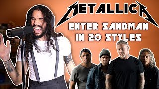 Metallica  Enter Sandman in 20 Styles [upl. by Warren]