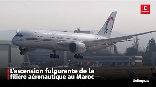 L’ascension fulgurante de la filière aéronautique au Maroc [upl. by Idner]