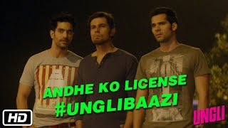 Andhe Ko License Blind Man’s License UNGLIBAAZI  Randeep Hooda Neil Bhoopalam Angad Bedi [upl. by Ahsinrat]