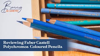 Reviewing Faber Castell Polychromos Coloured Pencils  Materials Guide [upl. by Aihgn]