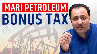 Mari Petroleum bonus tax MARI Bonus Tax [upl. by Llevol]