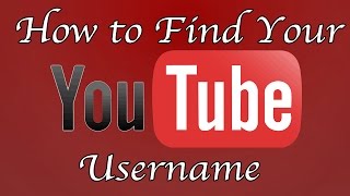 How to Find Your YouTube Username for Annotations [upl. by Arag437]