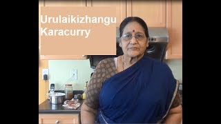 Urulaikizhangu Karacurry in Tamil [upl. by Culhert]