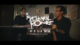 Pandika amp Yudha  Helena  My Chemical Romance Cover [upl. by Dahsra]