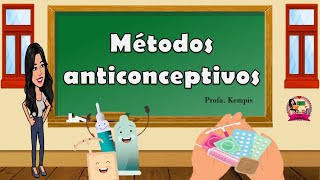 Métodos anticonceptivos [upl. by Shelley649]