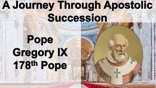 Pope Gregory IX 178th Pope  A Journey Through Apostolic Succession  afcmfloridayoutube [upl. by Edin]