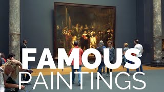 12 Most Famous Paintings of all Time [upl. by Madelyn277]