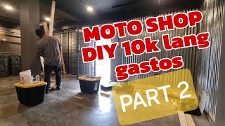 Part 2 DIY Moto Shop [upl. by Ernaldus720]