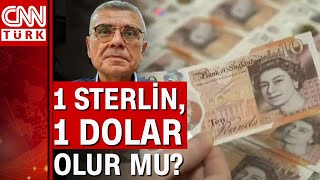 1 sterlin 1 dolar olur mu Uzman isim CNN Türkte yanıtladı [upl. by Pickering]