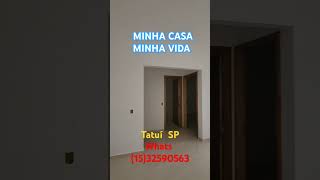 Linda Casa em Tatui SP ■ Aceita financiamento Minha Casa Minha Vida [upl. by Walliw]