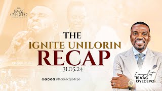 THE IGNITE UNILORIN RECAP [upl. by Drofnelg290]