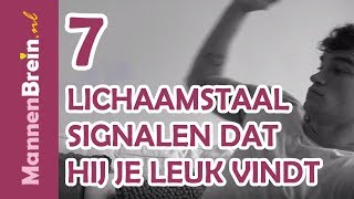 7 lichaamstaal signalen die verraden dat hij je leuk vindt [upl. by Hinkel]