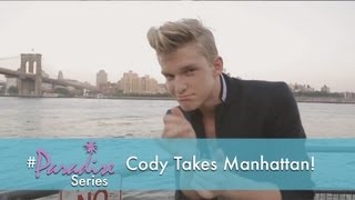 Cody Simpson Takes Manhattan The Paradise Series Episode 24 [upl. by Jovitta]