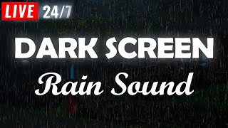 Rain sounds for sleeping BLACK SCREEN  Natural rain sounds for Relaxing Sleeping Studying ASMR [upl. by Gustavo152]