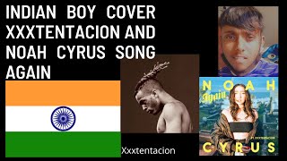 Noah Cyrus  Again ft Xxxtentacion Cover by Nishant shorts shortsvideos Shorts yt [upl. by Vivie336]