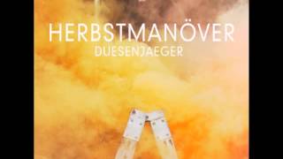 Duesenjaeger  Herbstmanöver [upl. by Josefina948]