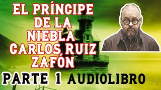 El Principe de la niebla CARLOS RUIZ ZAFON AUDIOLIBRO 1 parte [upl. by Butterfield]