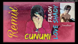 Cunumi Remix Oficial Faraón Love Shady Ft Jonathan [upl. by Tija]