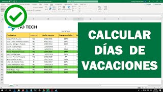 Como calcular los días de vacaciones en Excel [upl. by Eelyram]