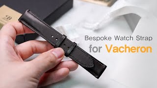 Making a perfect Watch strap with Hermes Barenia leather for Vacheron Constantin Fiftysix [upl. by Sarilda568]