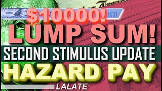 10K CHECK More Stimulus LA HAZARD PAY GOES LIVE SECOND STIMULUS CHECK UPDATE Stimulus Package [upl. by Marco]