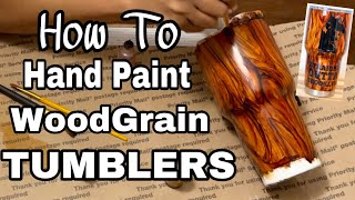 Hand painted Woodgrain Tumbler fULL step by step tutorial [upl. by Alokin770]