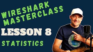 Reading PCAPs with Wireshark Statistics  Lesson 8  Wireshark Tutorial [upl. by Bahner]