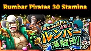 One Piece Treasure CruiseRumbar Pirates 30 Stamina F2P [upl. by Granny]