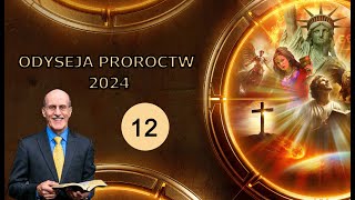 Odyseja Proroctw Święte Świętych cz12 [upl. by Florentia]