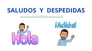 ✅👋SALUDOS y DESPEDIDAS👋 en Español✅ Nivel Básico 💯Aprender Español💯 Learn Spanish [upl. by Ruenhcs]