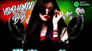 VOLTA COMIGO BB  REGGAE REMIX 2025 [upl. by Wendeline]