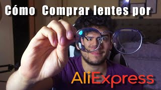 TUTORIAL EXTENDIDO Compra lentes por ALIEXPRESS  Chile [upl. by Dyanne780]