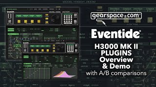 Eventide H3000 Mk II Plugins Overview amp Demo with AB comparisons [upl. by Mehetabel]