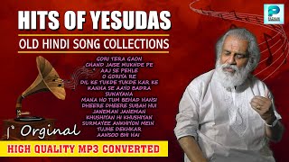 YESUDAS HINDI SONGHITS OF YESUDASOLD BOLLYWOOD SONGS [upl. by Torbart]