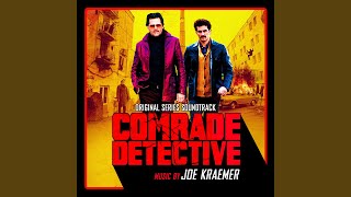 Theme from Comrade Detective [upl. by Quintie]