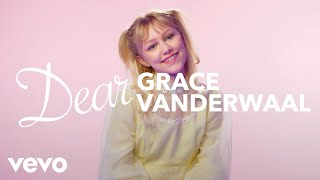 Grace VanderWaal  Dear Grace VanderWaal [upl. by Andryc]