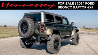 SOLD  2024 Ford Bronco Raptor  Hennessey VelociRaptor 500  Shelter Green  9989 [upl. by Ikoek718]