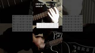 LINKIN PARK  GIVEN UP GUITAR WTAB linkinpark givenup guitarcover guitartabs braddelson [upl. by Oidgime]