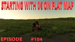 Starting with 0€ on Flat Map FM104 [upl. by Notnats313]