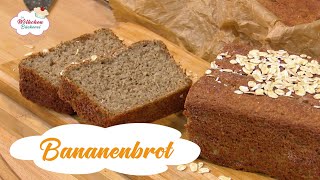 Bananenbrot  leicht gesund und lecker Mit wenigen Zutaten ein kalorienarmes Brot WW geeignet [upl. by Jamima]