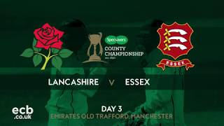 HIGHLIGHTS Lancashire v Essex Day Three [upl. by Emiaj421]