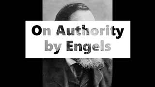 On Authority by Engels [upl. by Polloch]