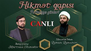 Hikmət qapısı 69  Höccətülislam Zaman Zamanov  Həzrət Zəhranın ə fəzilətləri [upl. by Areht]