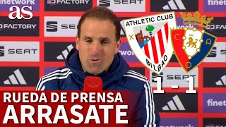 SEMIFINAL COPA DEL REY  ATHLETIC 1  OSASUNA 1  Rueda de prensa de JAGOBA ARRASATE  Diario AS [upl. by Osber809]