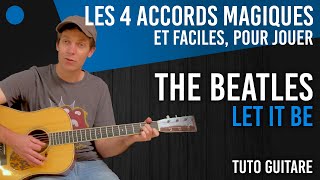 🔵 4 accords faciles pour jouer Let It Be de The Beatles [upl. by Aseret634]