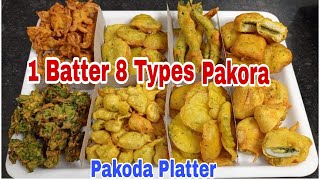 1 Batter 8 Types Of Pakora  How To Make Mix Pakoda Platter  Indian Snacks Recipe  Bhajiya Recipe [upl. by Aitan]