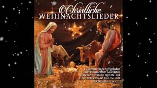 🎄 Christliche Weihnachtslieder 🎄 [upl. by Swainson]